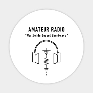 Amateur Gospel Shortwave Radio Magnet